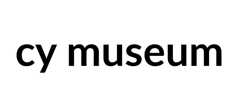Cy Museum